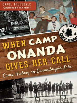 cover image of When Camp Onanda Gives Her Call